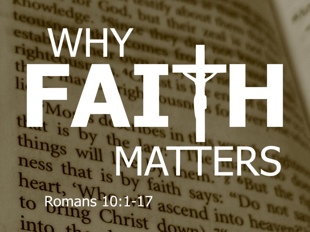 Why FAITH Matters Mountain Valley Church of God